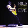 Nils Lofgren - Acoustic Live -  180 Gram Vinyl Record