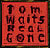 Tom Waits - Real Gone