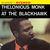 Thelonious Monk Quartet Plus Two - At the Blackhawk