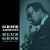 Gene Ammons - Blue Gene