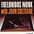 Thelonious Monk and John Coltrane - Thelonious Monk With John Coltrane