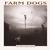 Farm Dogs - Last Stand In Open Country