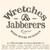 Various Artists - Wretches & Jabberers