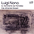 Andre Richard - Luigi Nono
