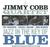 Jimmy Cobb Quartet - Jazz in the Key of Blue 