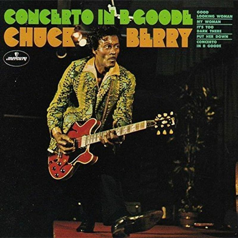 Chuck Berry - Concerto In B Goode