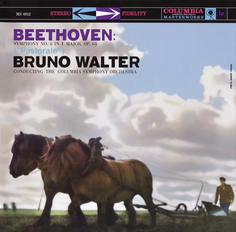 Bruno Walter - Beethoven: Symphony No. 6 in F Major, Op. 68