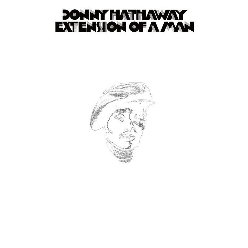 Donny Hathaway - Extension Of A Man