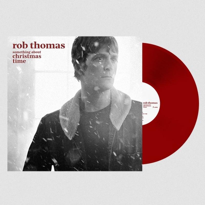 Rob Thomas - Something About Christmas Time
