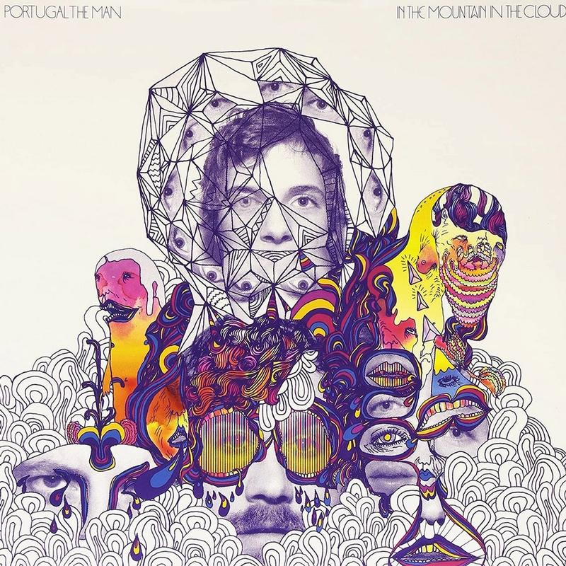 Portugal. The Man - In The Mountain In The Cloud