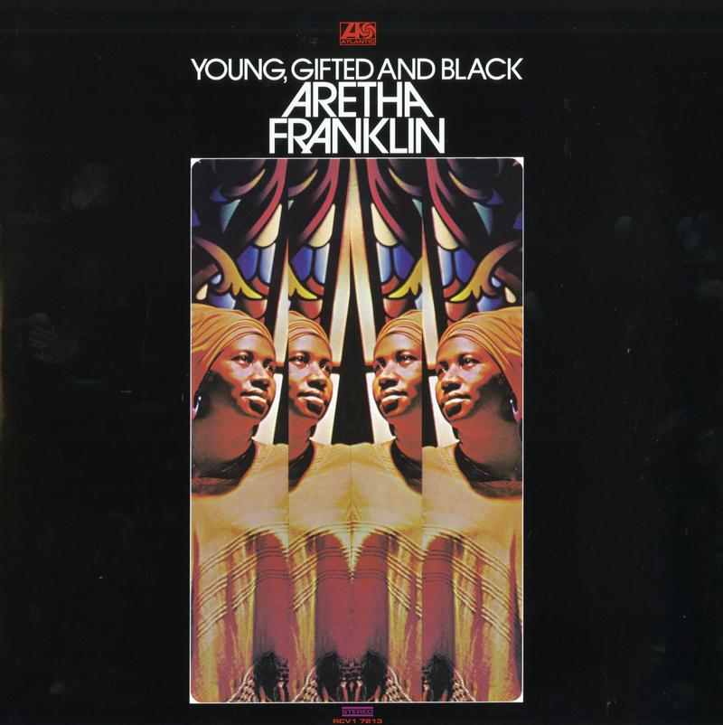 Aretha Franklin - Young, Gifted and Black
