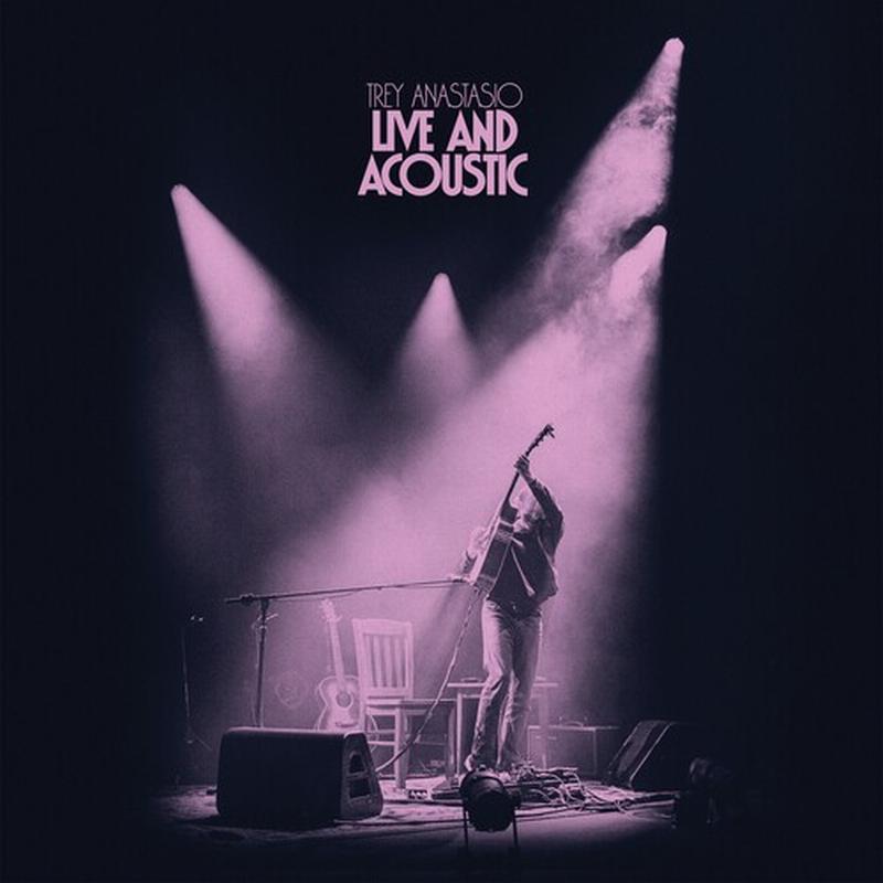 Trey Anastasio - Live and Acoustic