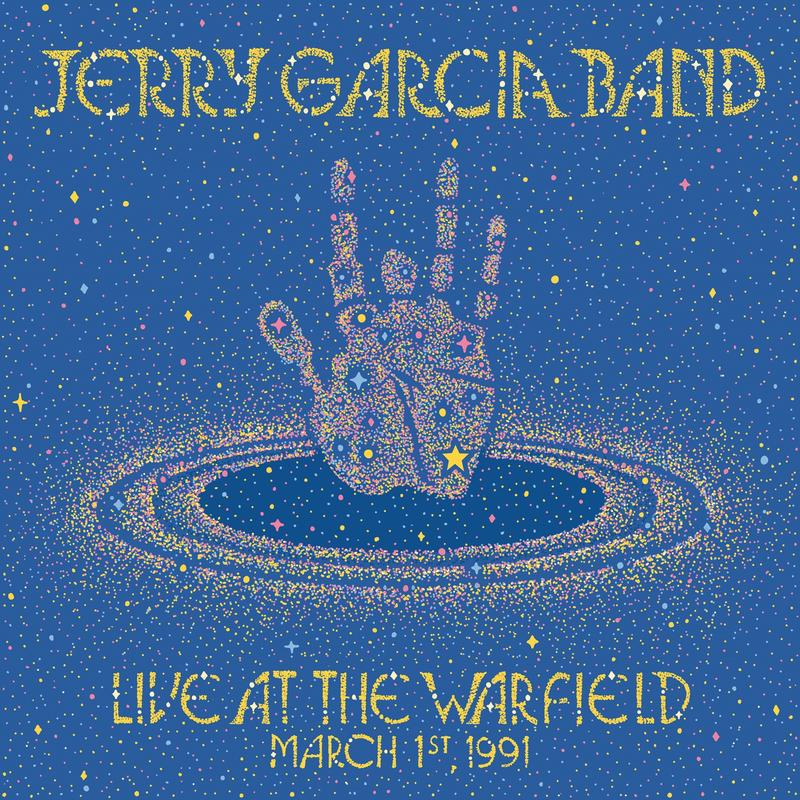 Jerry Garcia Band - Live At The Warfield: March 1st, 1991