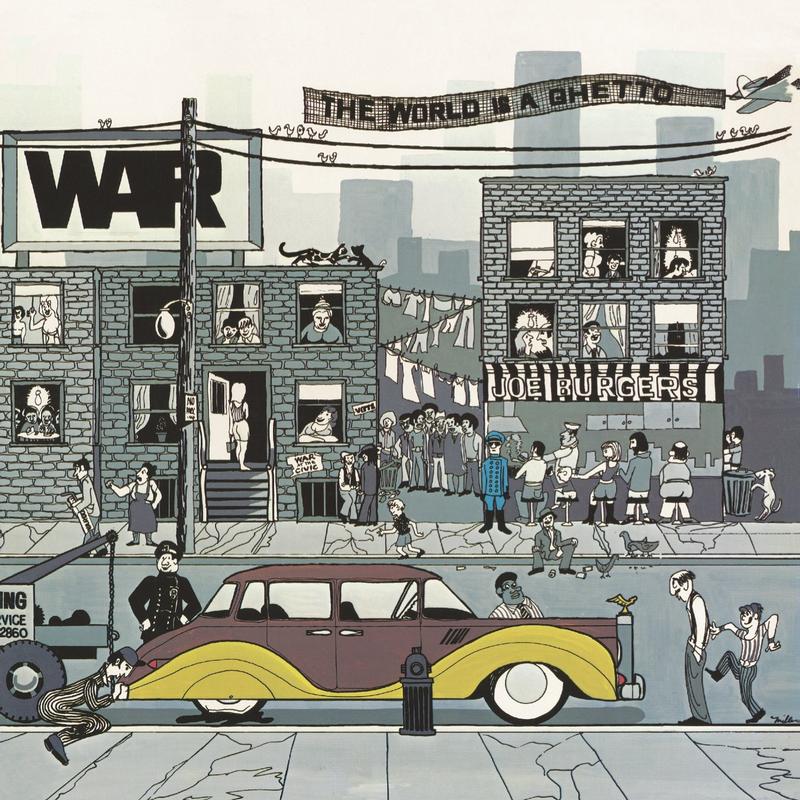 WAR - The World Is A Ghetto