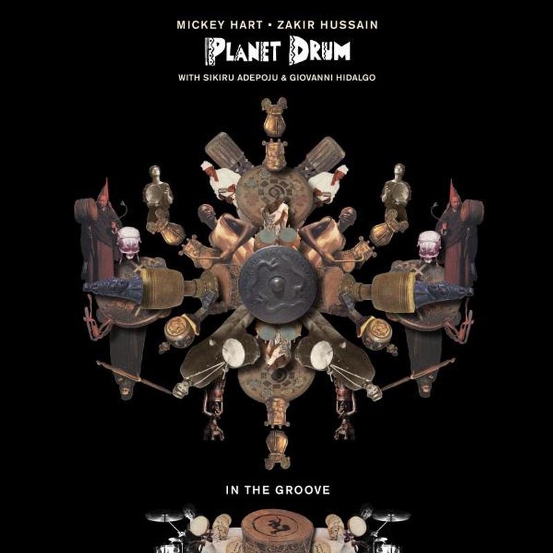 Planet Drum , Mickey Hart , Zakir Hussain - In The Groove