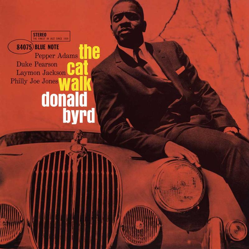 Donald Byrd - The Cat Walk