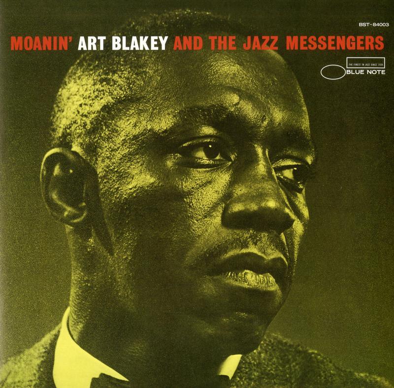 Art Blakey & The Jazz Messengers - Moanin'