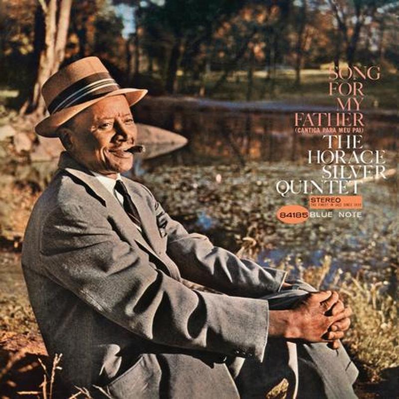 Horace Silver - Song For My Father