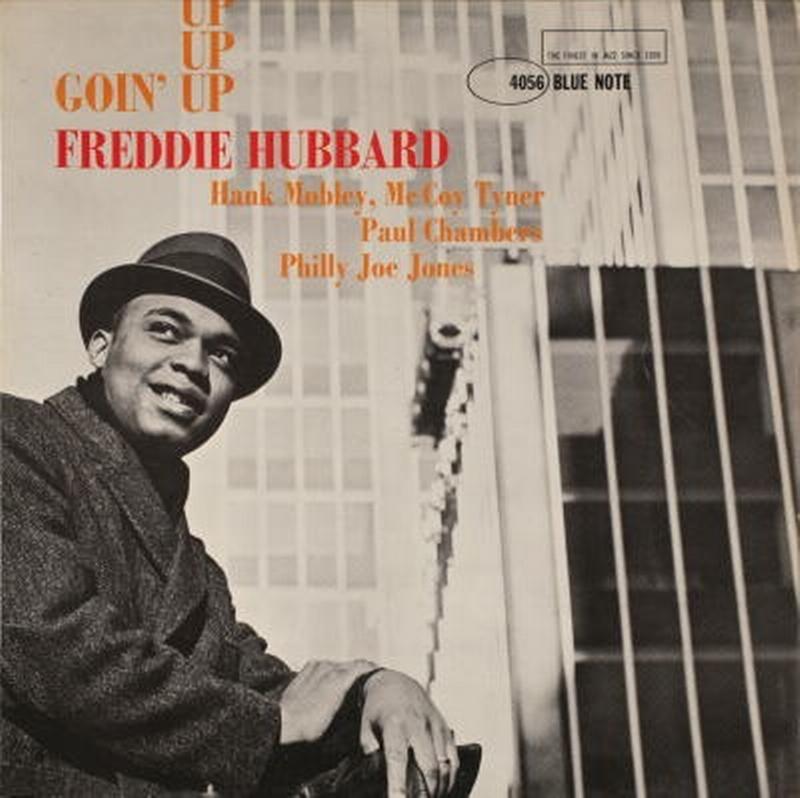 Freddie Hubbard - Goin' Up