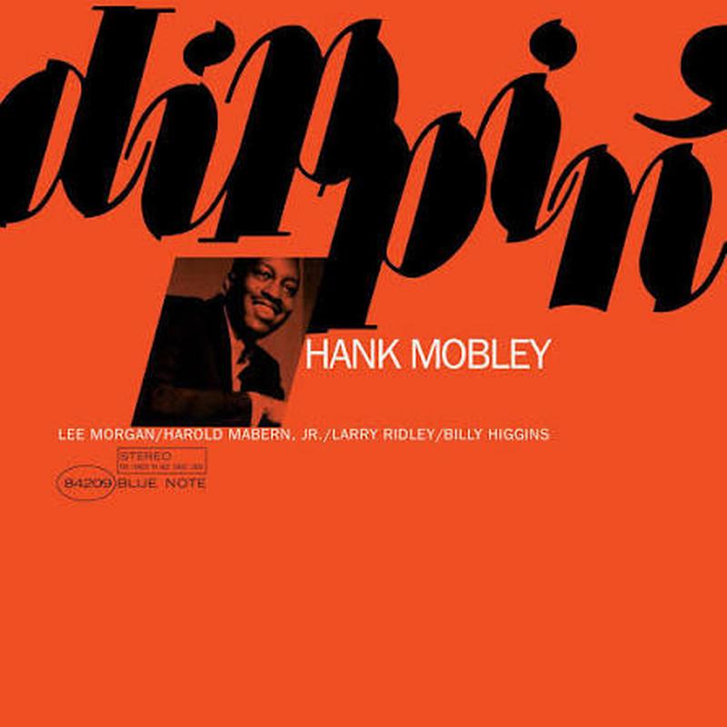 Hank Mobley - Dippin'