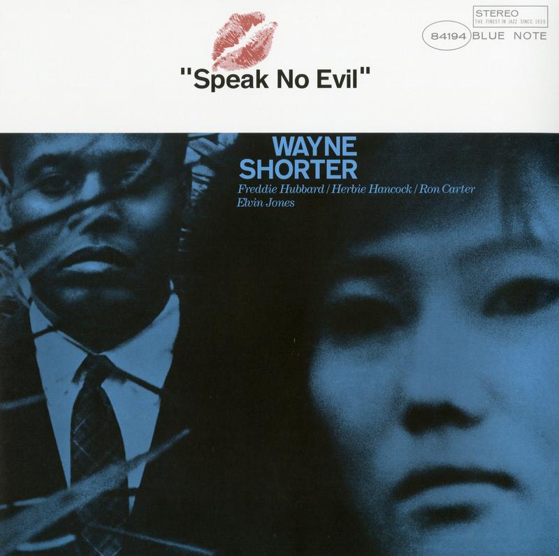 Wayne Shorter - Speak No Evil