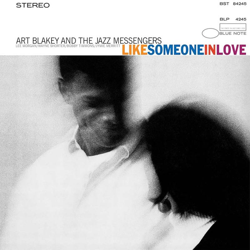 Art Blakey & The Jazz Messengers - Like Someone In Love