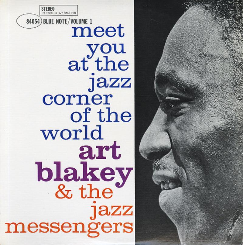 Art Blakey & The Jazz Messengers - Meet You At The Jazz Corner of the World Vol. 1