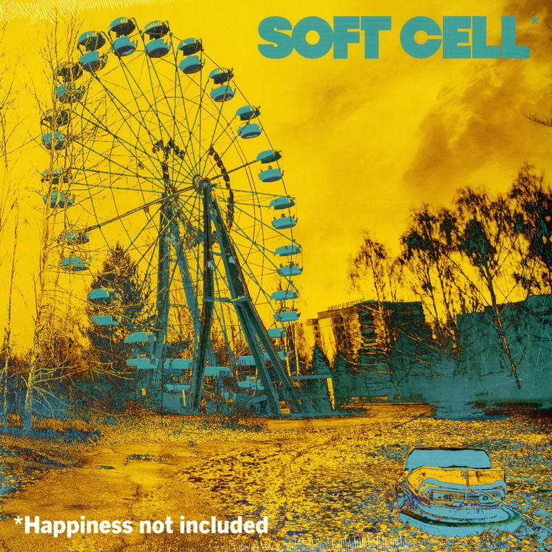 Soft Cell - *Happiness Not Included