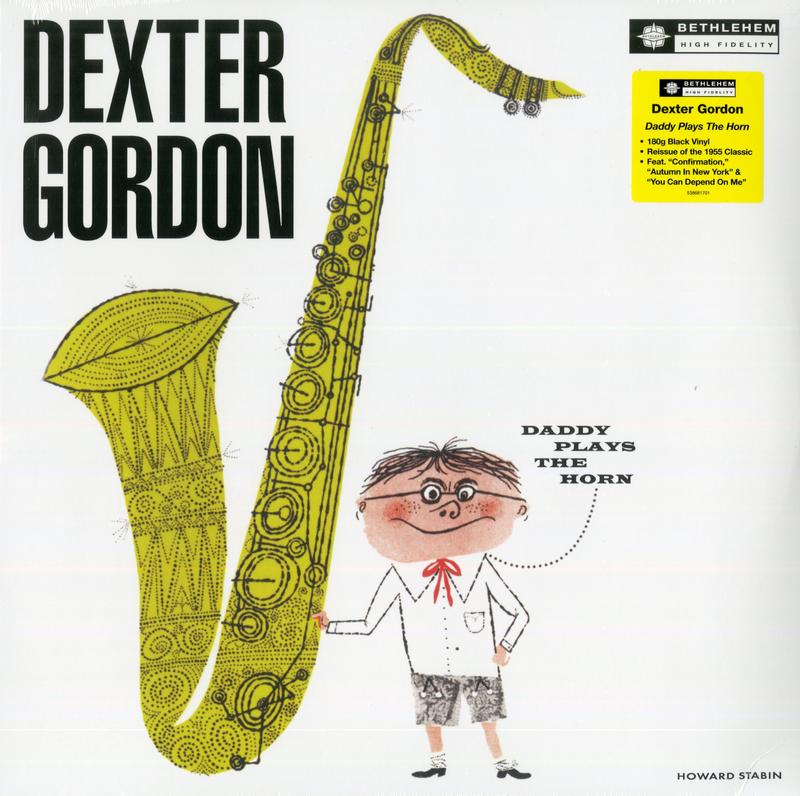 Dexter Gordon - Daddy Plays The Horn