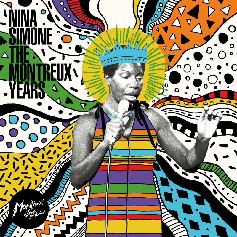 Nina Simone - Nina Simone: The Montreux Years