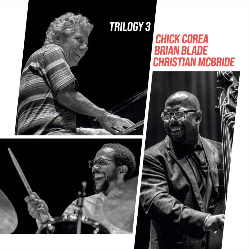 Chick Corea, Brian Blade, Christian McBride - Trilogy 3