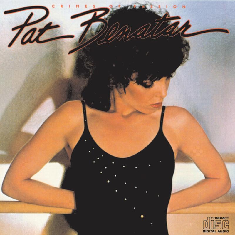 Pat Benatar - Crimes Of Passion