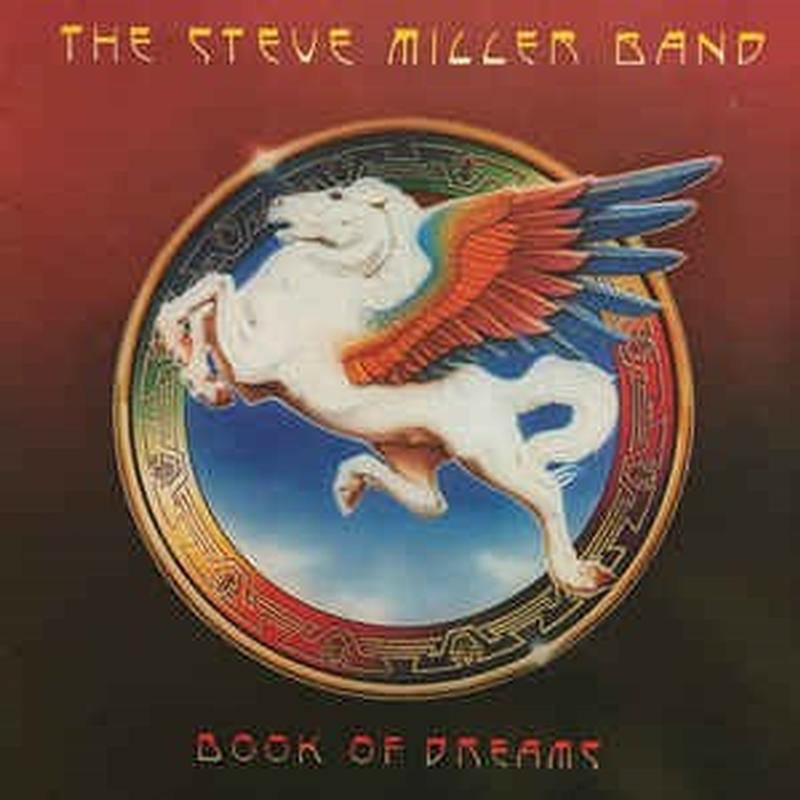 Steve Miller Band - Book Of Dreams