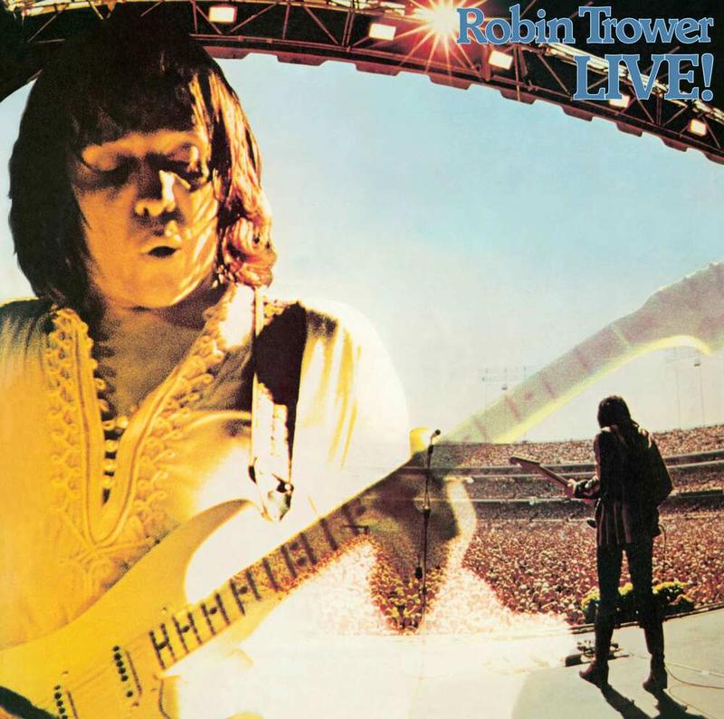 Robin Trower - Robin Trower Live!