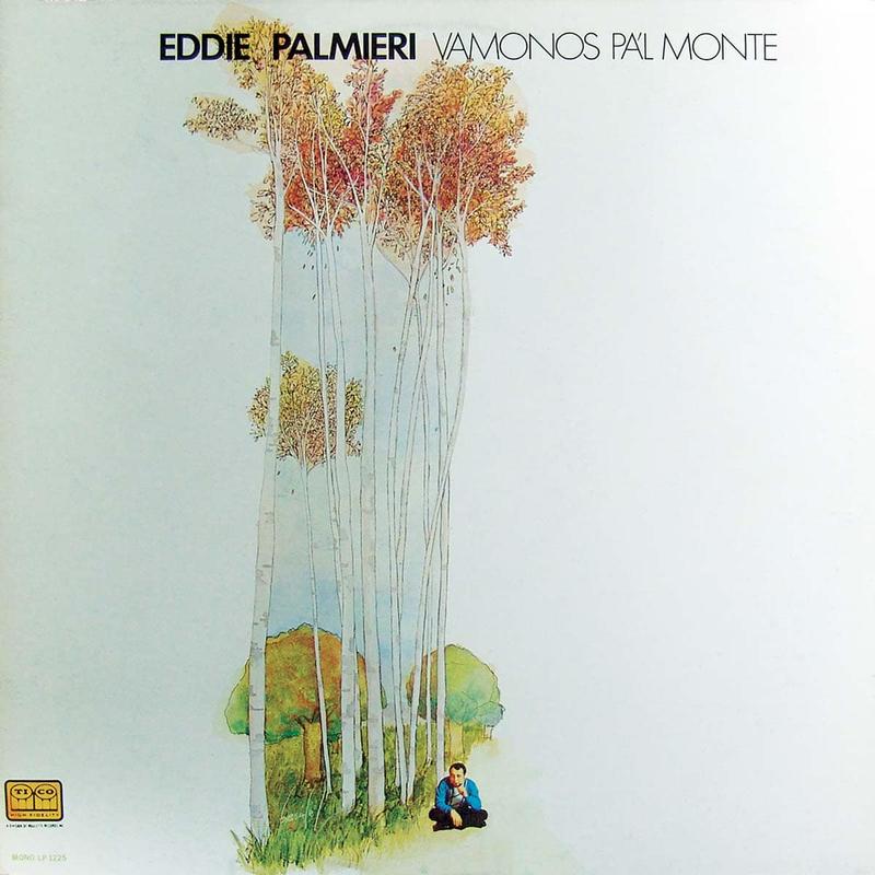 Eddie Palmieri - Vamonos Pa'l Monte