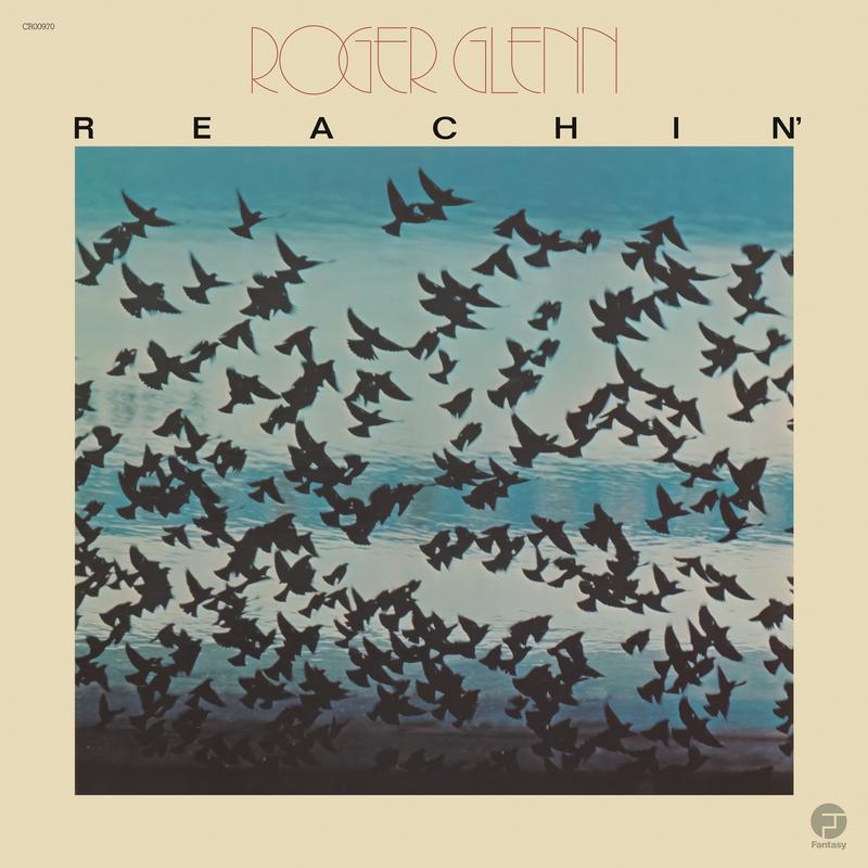 Roger Glenn - Reachin'