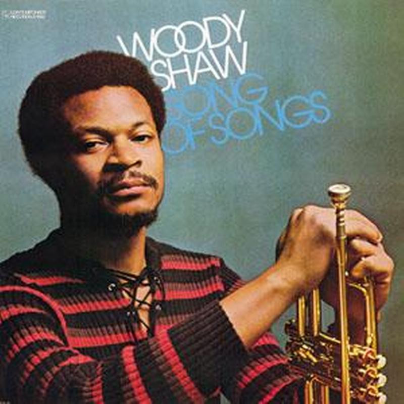 Woody Shaw - Song of Songs