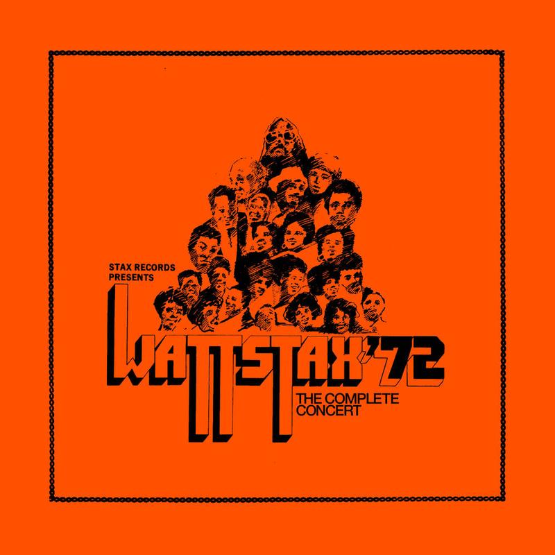 Various Artists - Wattstax '72: The Complete Concert
