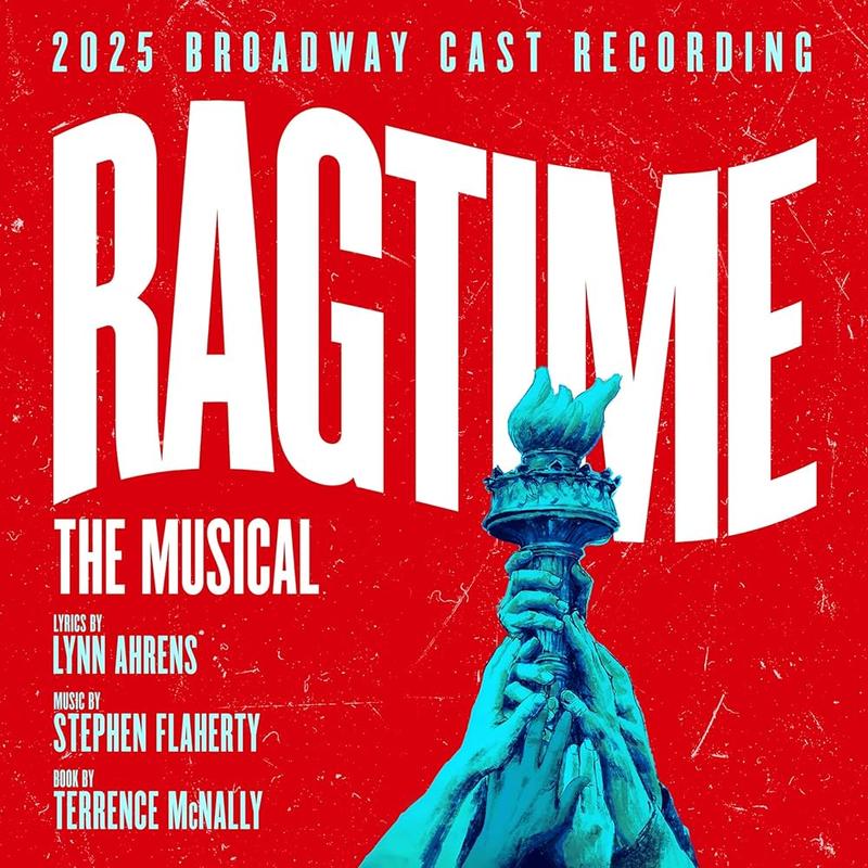 Lynn Ahrens & Stephen Flaherty - Ragtime: The Musical