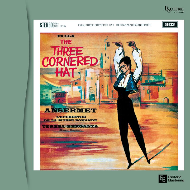 Teresa Berganza / Ernest Ansermet - Falla: The Three Cornered Hat