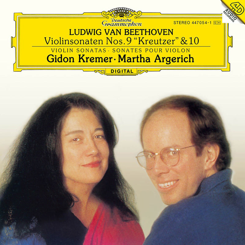 Gidon Kremer & Martha Argerich - Beethoven: Violin Sonatas No. 9 & 10
