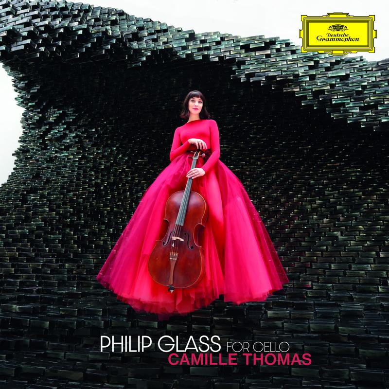 Camille Thomas - Philip Glass: For Cello