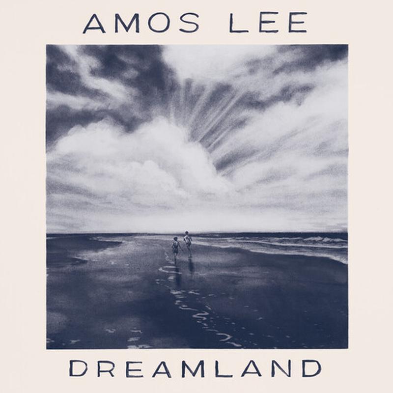 Amos Lee - Dreamland