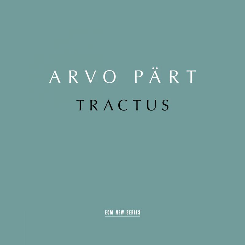 Arvo Pärt - Tractus