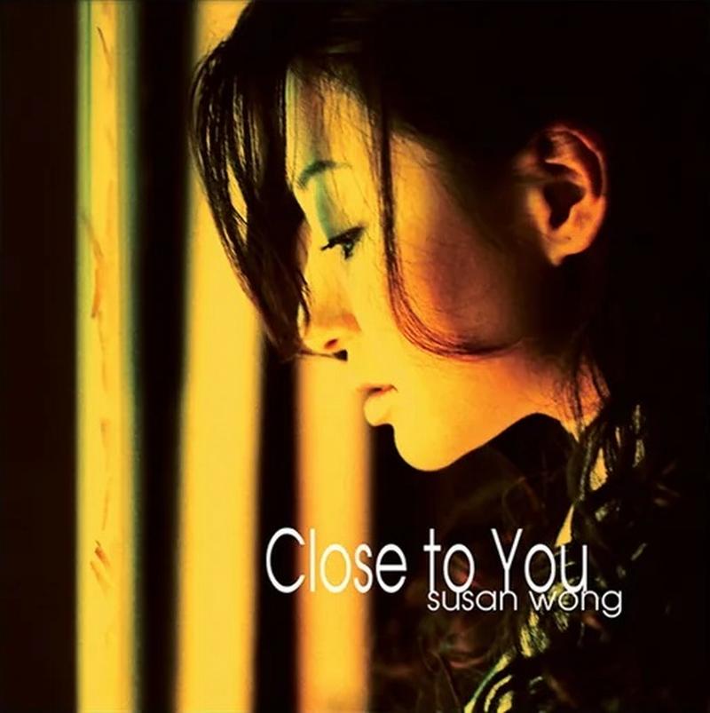 Susan Wong - Close To You
