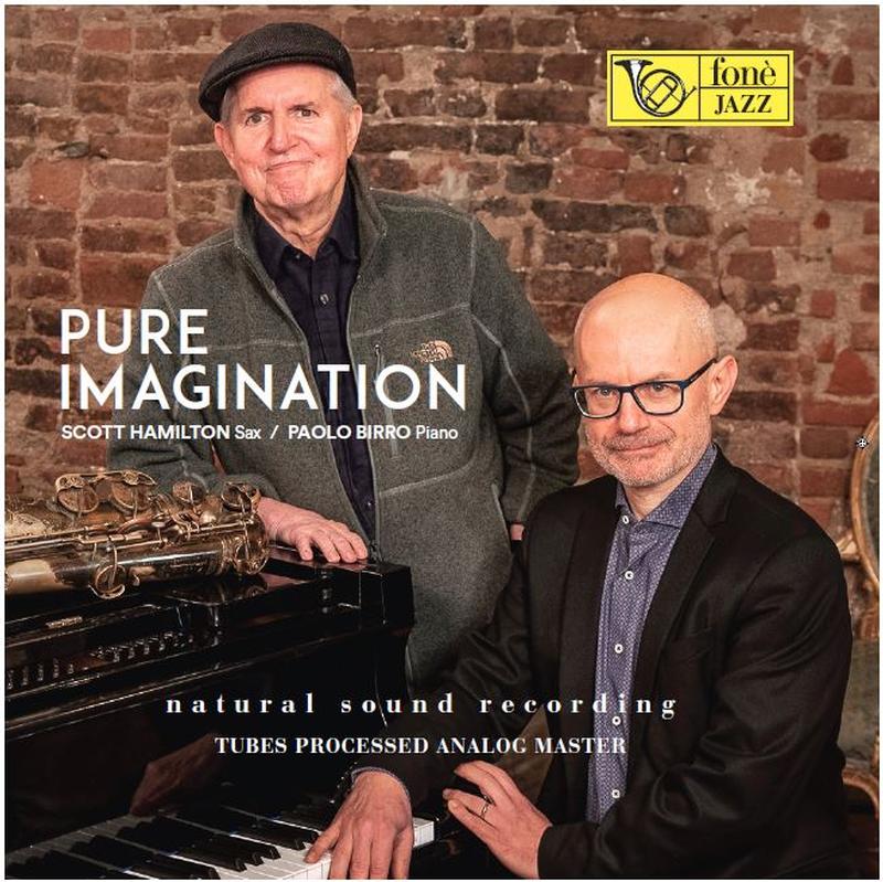 Scott Hamilton & Paolo Birro - Pure Imagination