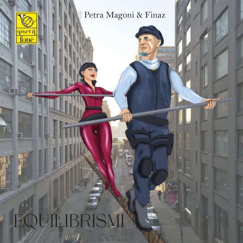 Petra Magoni & Finaz - Equilibrismo