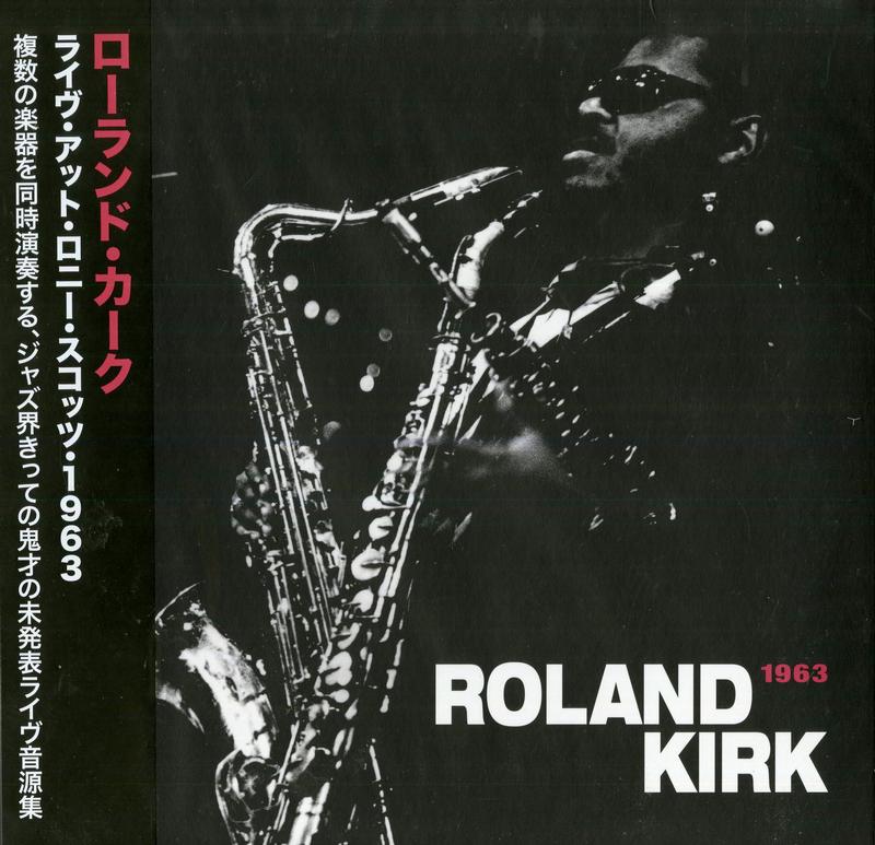 Rahsaan Roland Kirk - Live At Ronnie Scott's