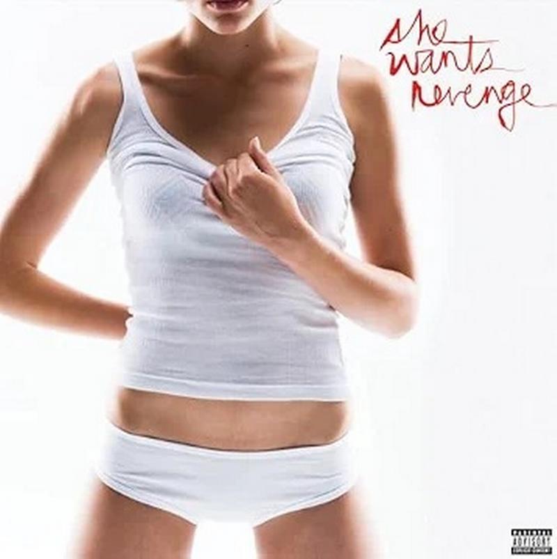 She Wants Revenge - She Wants Revenge