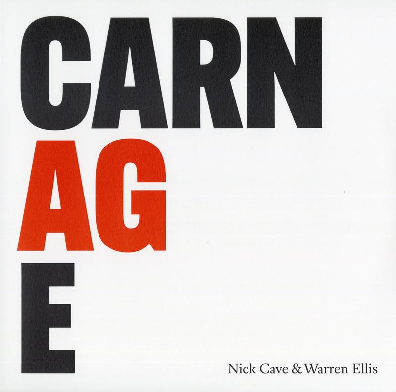 Nick Cave & Warren Ellis - Carnage